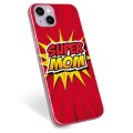 iPhone 14 Plus TPU-deksel - Super Mamma